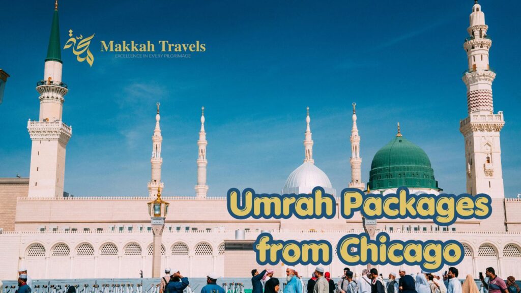 Umrah Packages from Chicago