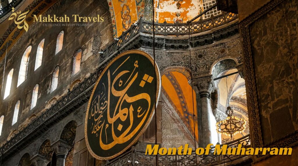 Month of Muharram with Makkah Travels