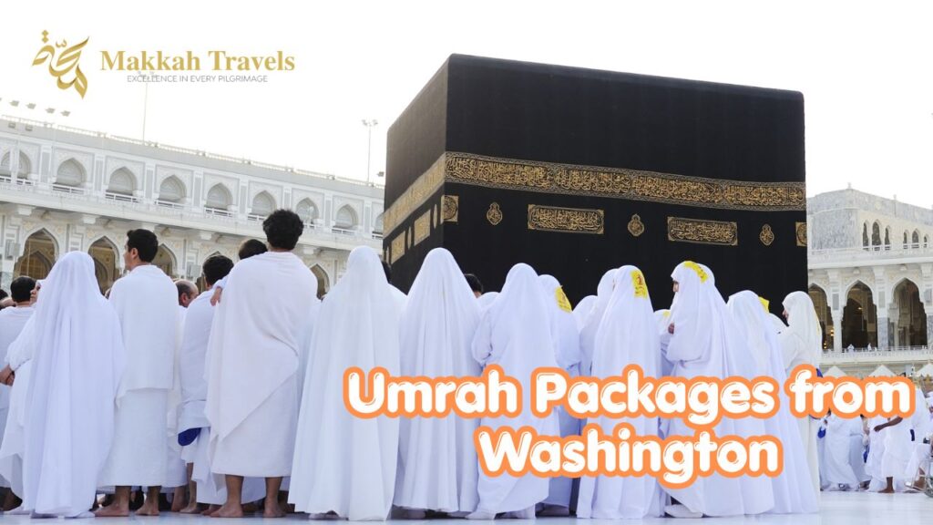 Umrah Packages from Washington